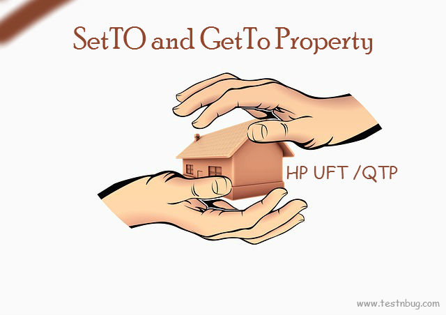 SetTo and GetTo Property in UFT/QTP